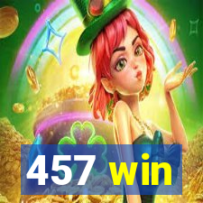 457 win